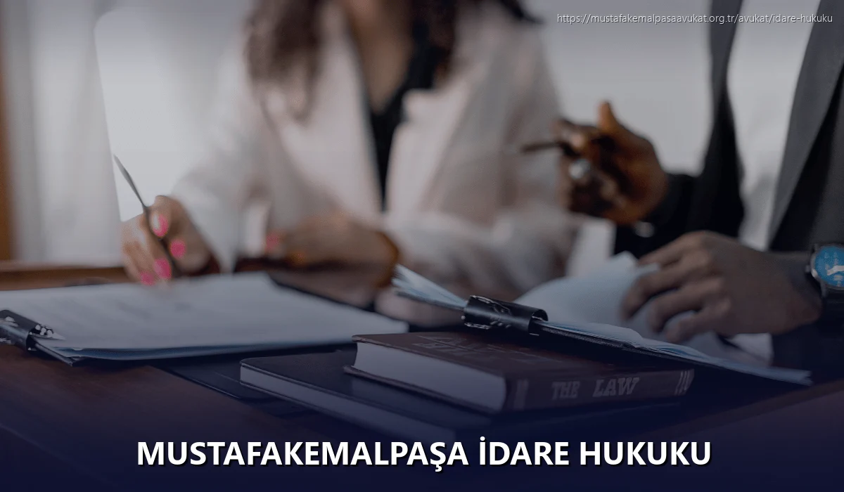 Mustafakemalpaşa İdare Hukuku