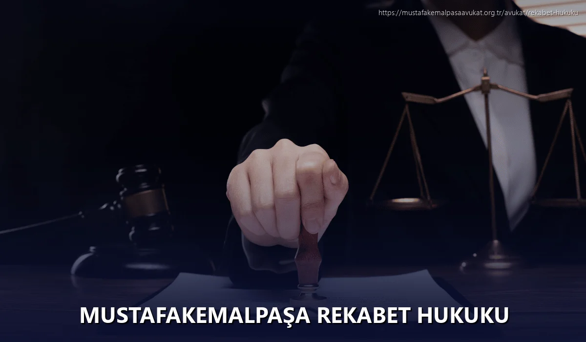 Mustafakemalpaşa Rekabet Hukuku