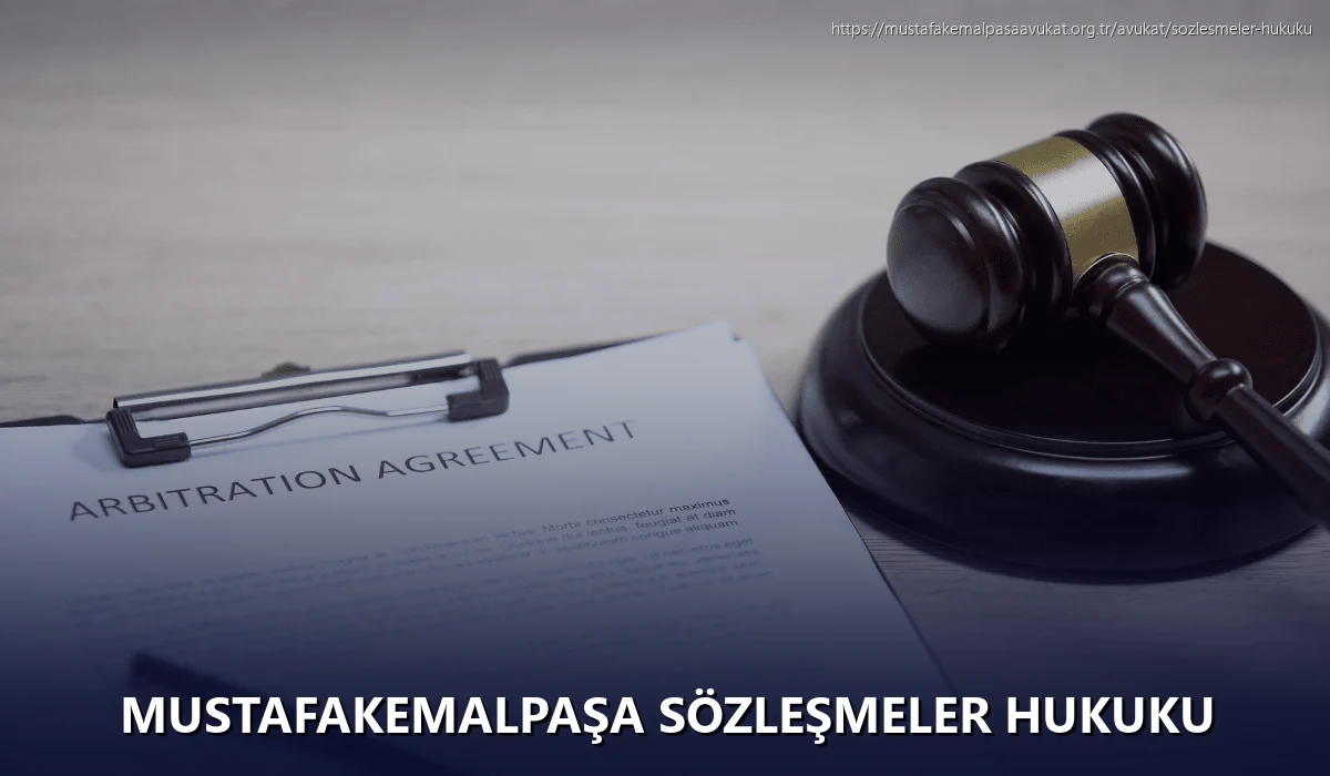 Mustafakemalpaşa Sözleşmeler Hukuku