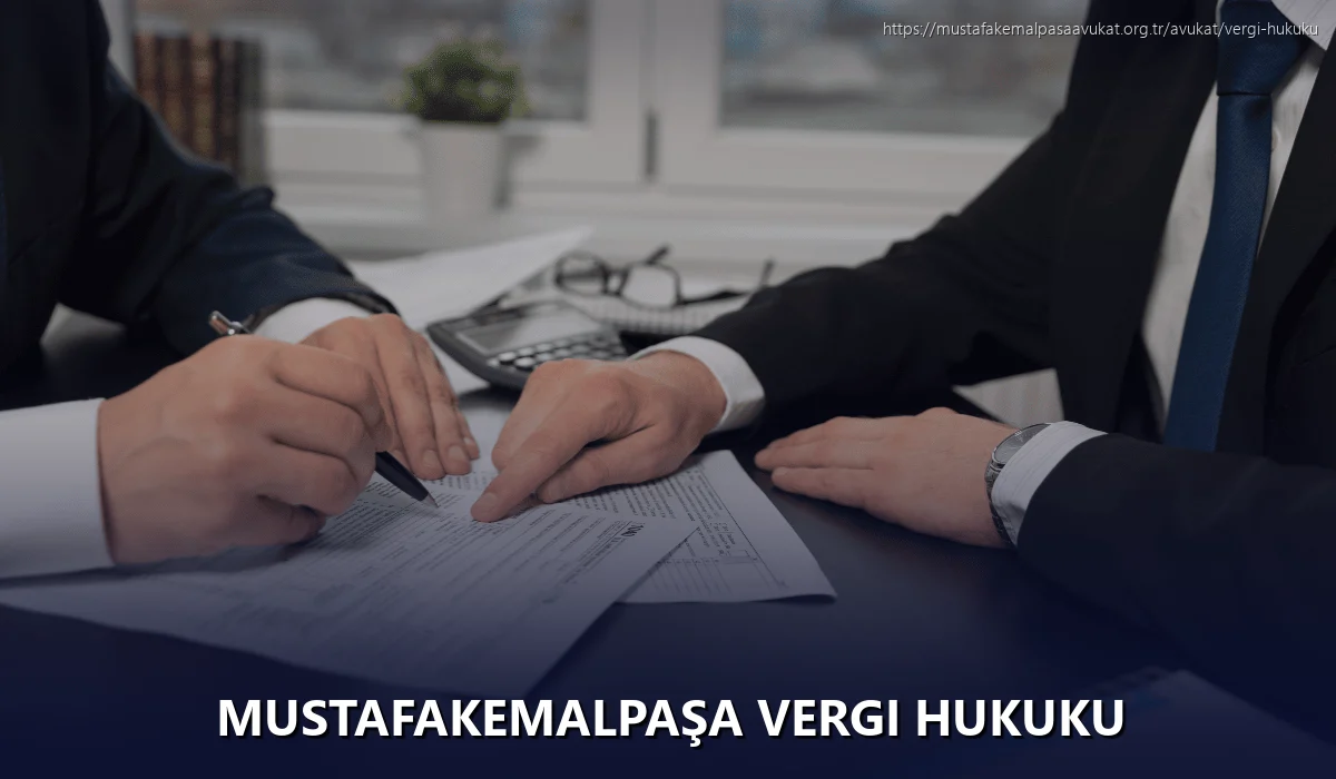 Mustafakemalpaşa Vergi Hukuku